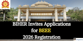 BIHER Invites Applications for BEEE 2026 Registration @bharathuniv.ac.in; Apply by April 13